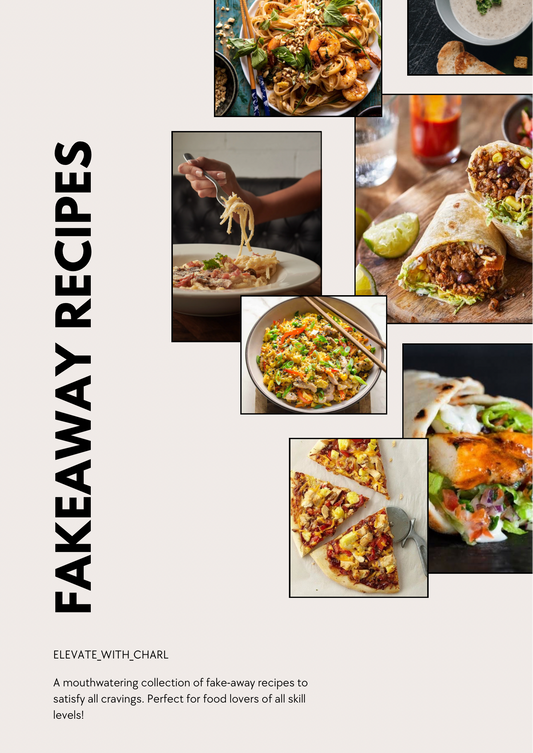 Fakeaway Recipe Guide: Fat Loss Fakeaway Meals